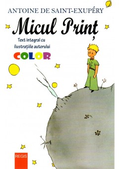 Micul Print - text integral - ilustratii color