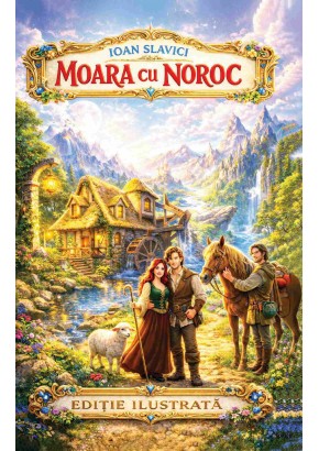 Moara cu noroc - Ioan Slavici