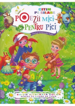 Citim pe silabe poezii mici pentru pici