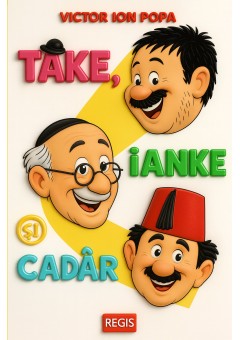 Take, Ianke si Cadir