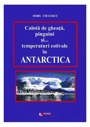 Calota de gheata, pinguini si... temperaturi estivale in Antarctica