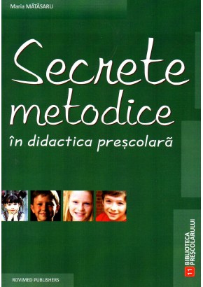 Secrete metodice in didactica prescolara