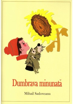 Dumbrava minunata..