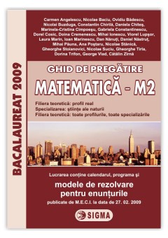 Ghid de pregatire pentru Bacalaureat la Matematica M2