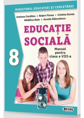 Educatie sociala manual pentru clasa a VIII-a Editia 2025