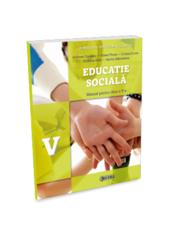 Educatie sociala. Manual pentru clasa a V-a