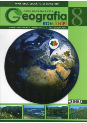 Geografie manual pentru clasa a VIII-a, autor Catalina Sandulache