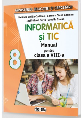 Informatica si TIC manual pentru clasa a VIII-a Editia 2025