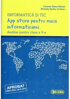 App store pentru micii informaticieni. Auxiliar pentru clasa a V-a. Informatica si TIC