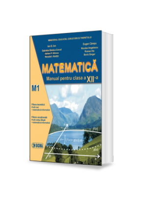 Matematica. Manual M1 Clasa a XII-a 