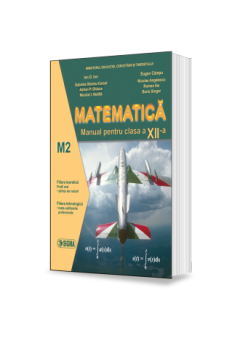 Matematica. Manual M2 Clasa a XII-a 