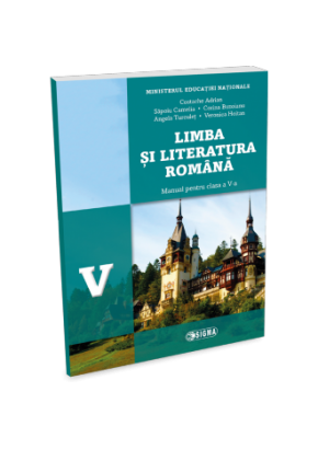 Limba si literatura romana. Manual pentru clasa a V-a