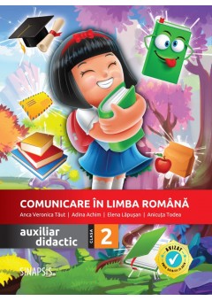 Comunicare in limba romana auxiliar didactic pentru clasa a II-a (Dupa manual MEN autor Tudora Pitila, Cleopatra Mihailescu)