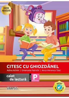 Citesc cu Ghiozdanel caiet de lectura clasa pregatitoare Editia 2026
