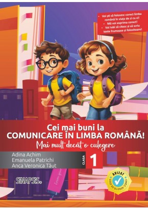 Cei mai buni la Comunicare in limba romana - Mai mult decat o culegere clasa I