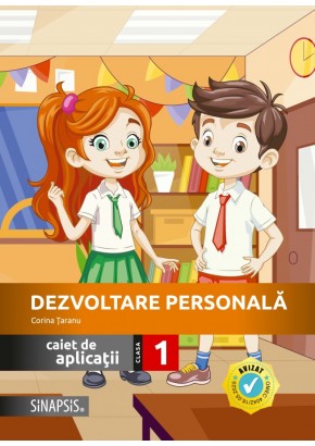 Dezvoltare personala caiet de aplicatii clasa I 2025