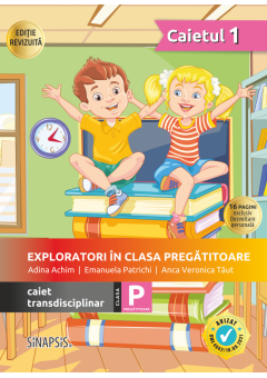 Exploratori in clasa pregatitoare caiet integrat 1 Editia 2026