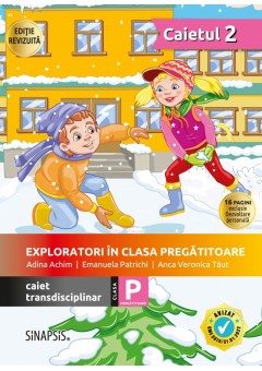 Exploratori in clasa pregatitoare caiet integrat 2 Editia 2026
