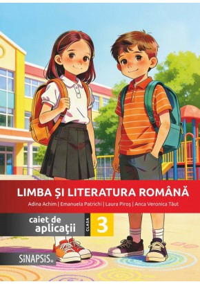 Limba si Literatura Romana caiet de aplicatii clasa a III-a Editia 2026