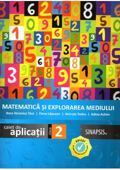 Matematica si explorarea mediului caiet de aplicatii pentru clasa a II-a 2016