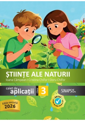 Stiinte ale naturii caiet de aplicatii clasa a III-a Editie 2026 Stiinte ale naturii caiet de aplicatii clasa a III-a Editie 2026