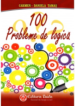 100 Probleme de Logica..