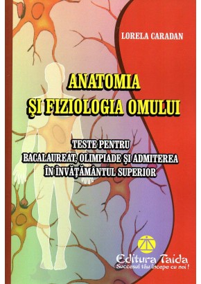 Teste de anatomia si fiziologia omului