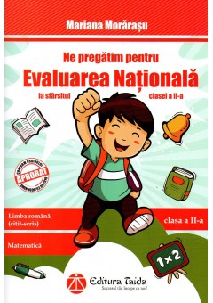 Evaluarea nationala la sfarsitul clasei a II-a