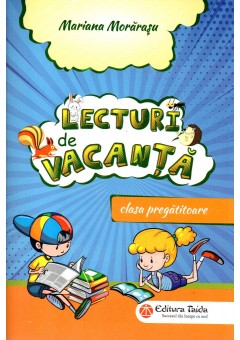 Lecturi de vacanta pentru clasa pregatitoare