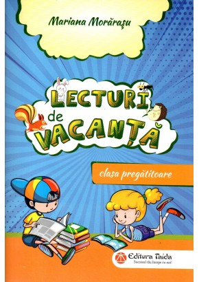 Lecturi de vacanta pentru clasa pregatitoare