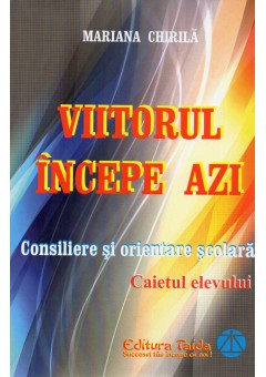 Viitorul incepe azi..