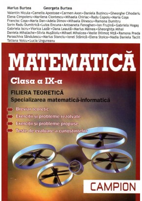 Matematica clasa a IX-a Filiera teoretica specializarea matematica informatica
