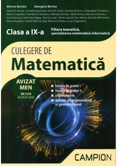 Culegere de matematica clasa IX-a. Filiera teoretica, specializarea matematica informatica. Semestrul II