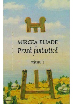 Proza Fantastica (2 volume)