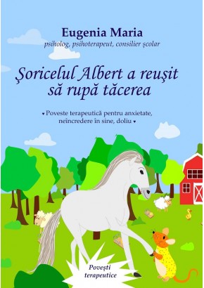 Soricelul Albert a reusit sa rupa tacerea