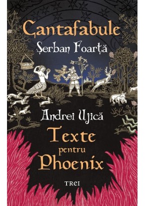 Cantafabule Texte pentru Phoenix