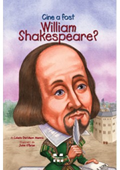 Cine a fost William Shakespeare?