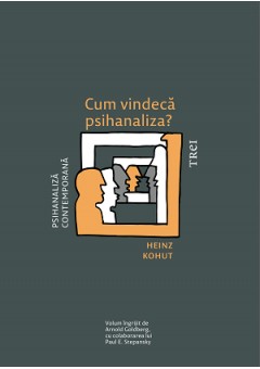 Cum vindeca psihanaliza?