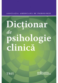 Dictionar de psihologie clinica