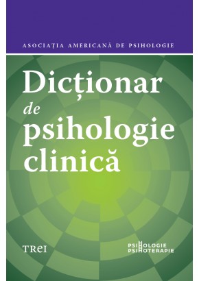 Dictionar de psihologie clinica