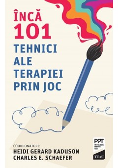 Inca 101 tehnici ale terapiei prin joc