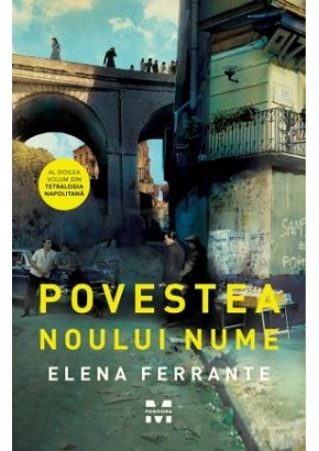 Povestea noului nume (Tetralogia Napolitana, vol. 2)