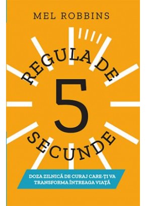 Regula de 5 secunde