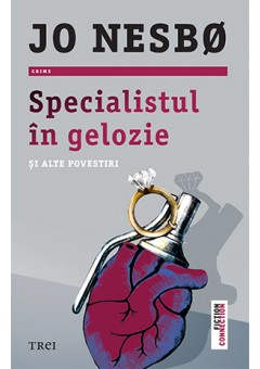 Specialistul in gelozie si alte povestiri