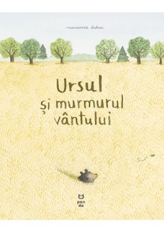 Ursul si murmurul vantului