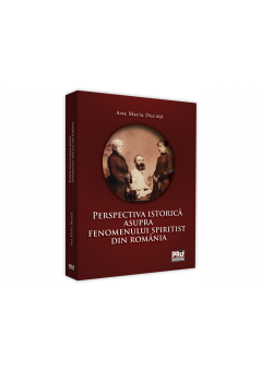 Perspectiva istorica asupra fenomenului spiritist din Romania