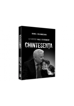 Istoriile unui vehement - Chintesenta