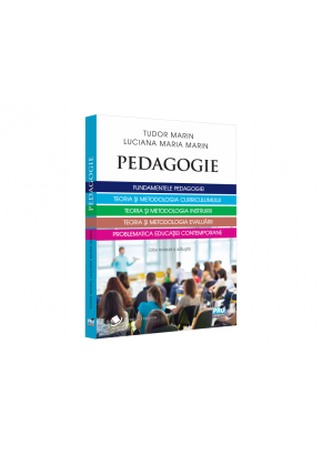 Pedagogie Fundamentele pedagogiei Teoria si metodologia curriculumului Teoria si metodologia instruirii Teoria si metodologia evaluarii Problematica educatiei contemporane - Editie revazuta si adaugita