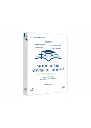 Modificari aduse de DOOM3 – sinteze si exercitii pentru admiterea in invatamantul superior Partea a II-a