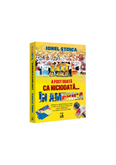 A fost odata ca niciodata… in America